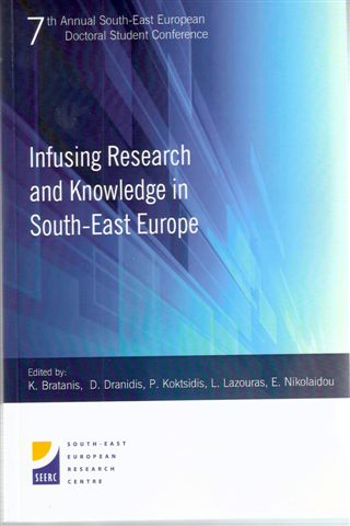 Proceedings of the 7th Annual South-East European Doctoral Student Conference: Infusing Research and Knowledge in South-East Europe