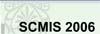 SCMIS 2006: 4th International Conference on Supply Chain Management and Information Systems