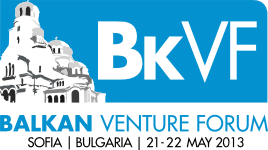 Balkan Venture Forum, 21-22 May, 2013